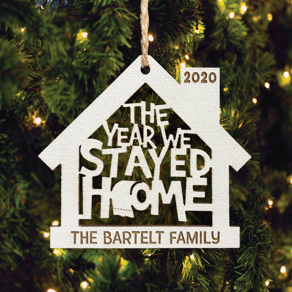 The Year We Stayed Home Personalized White Wood Ornament