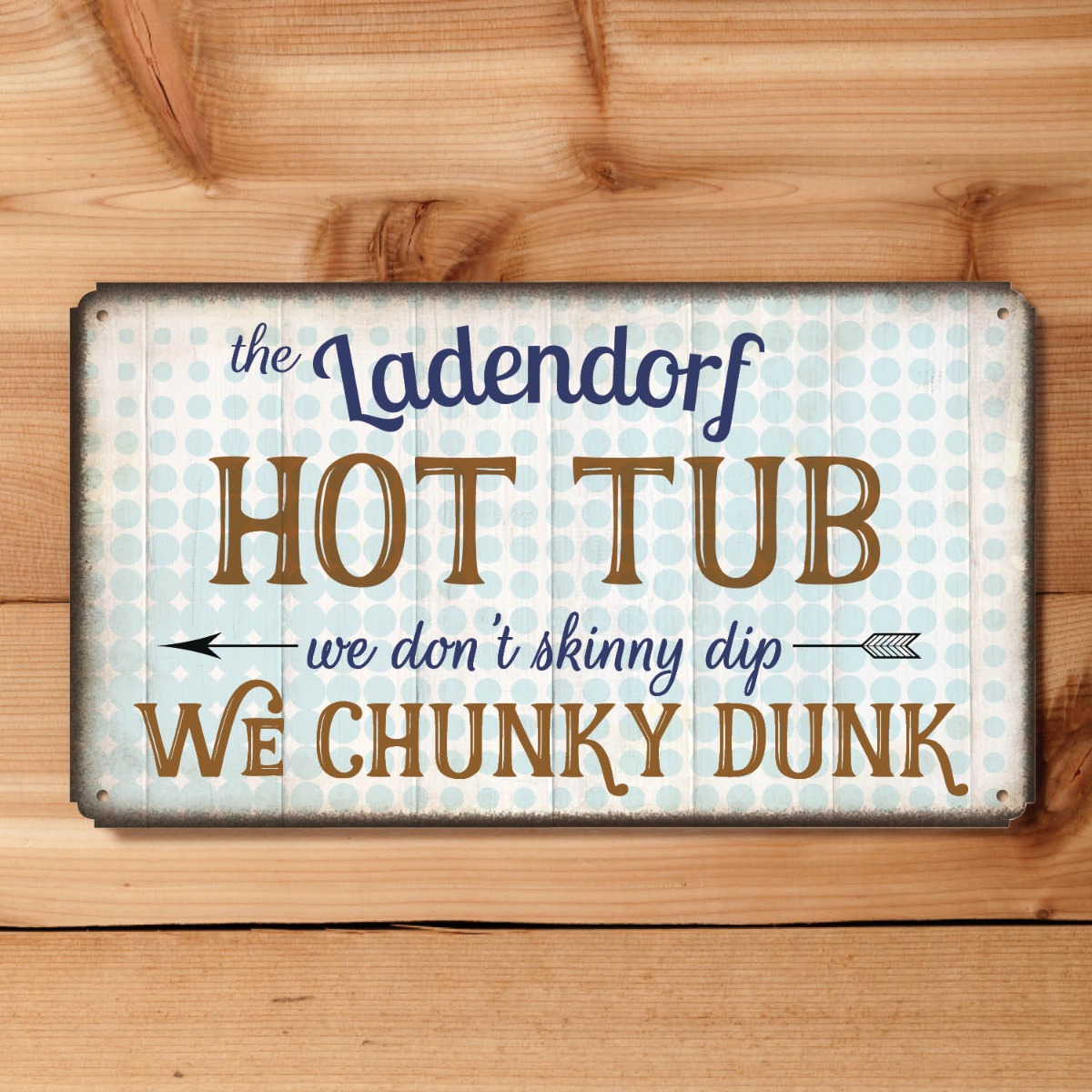 Our Hot Tub Personalized Metal Hanging Sign 