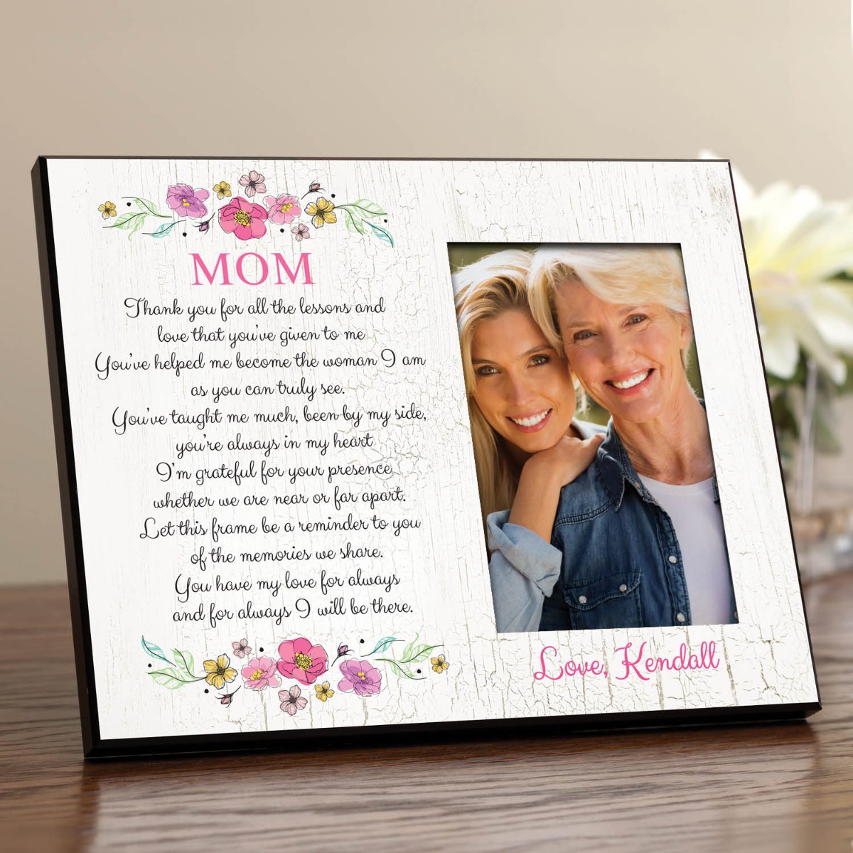 I Will Be There Mom Personalized Picture Frame